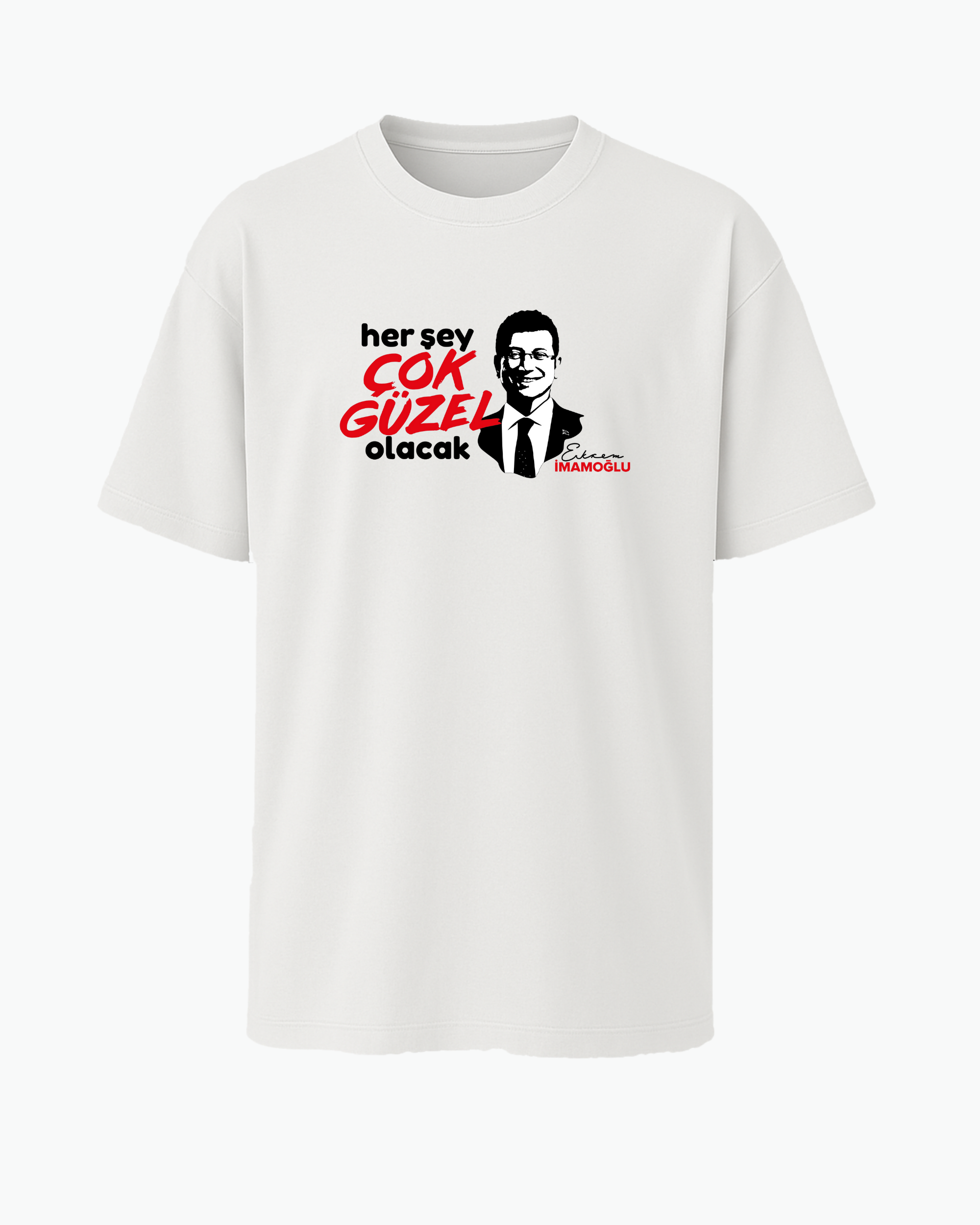 Her Şey Çok Güzel Olacak T-shirt