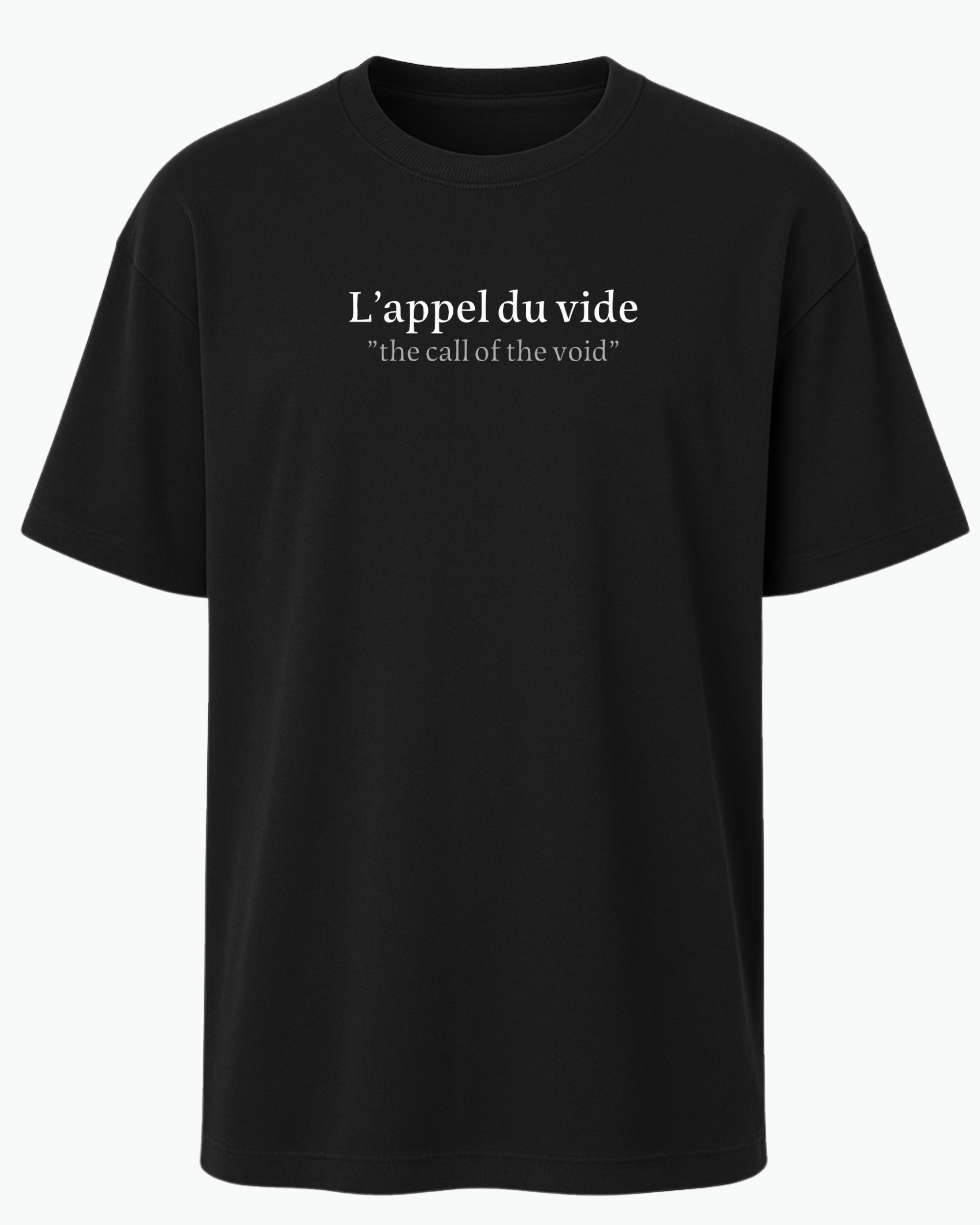 L’appel du Vide Tişört