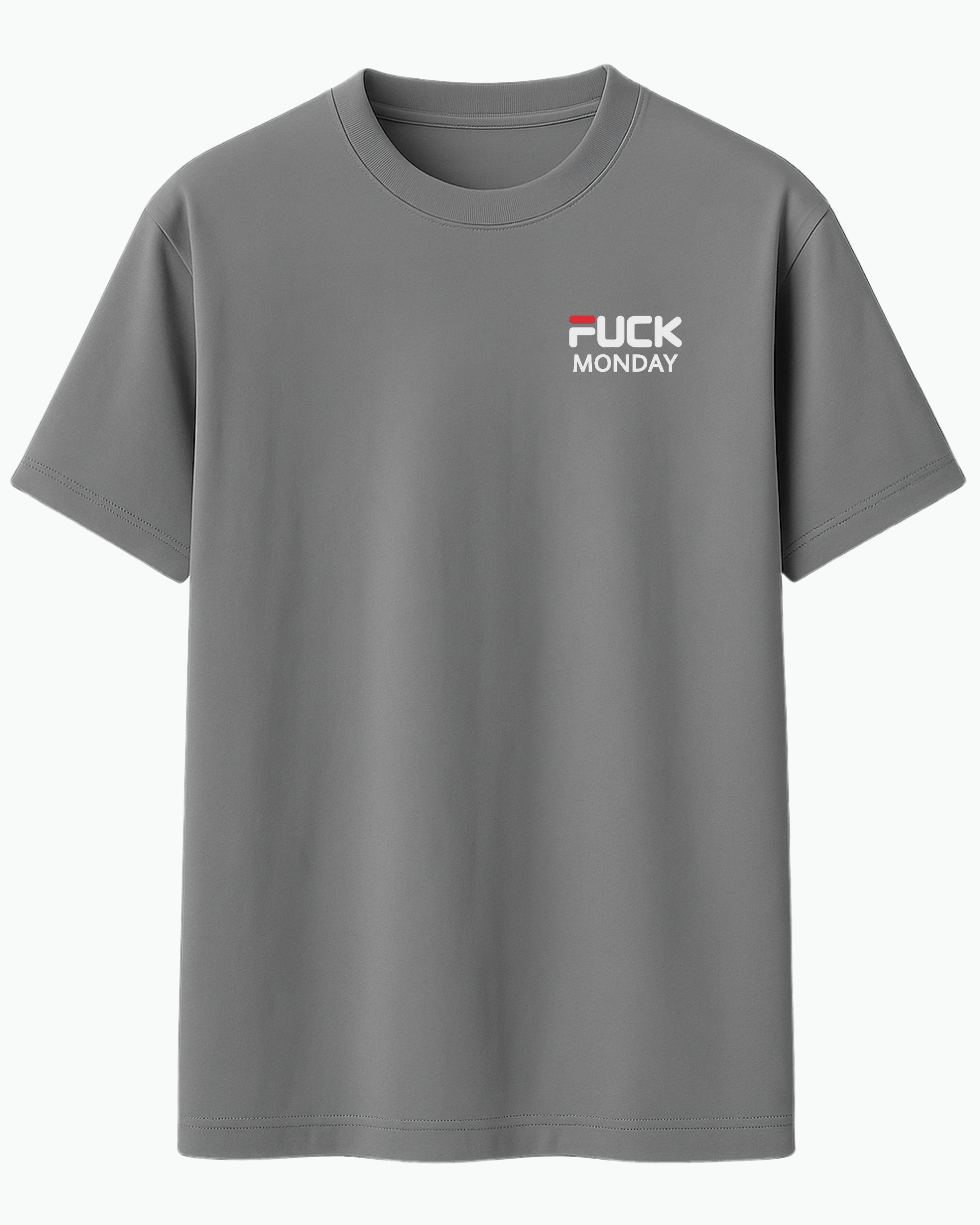 F*ck Monday Tişört