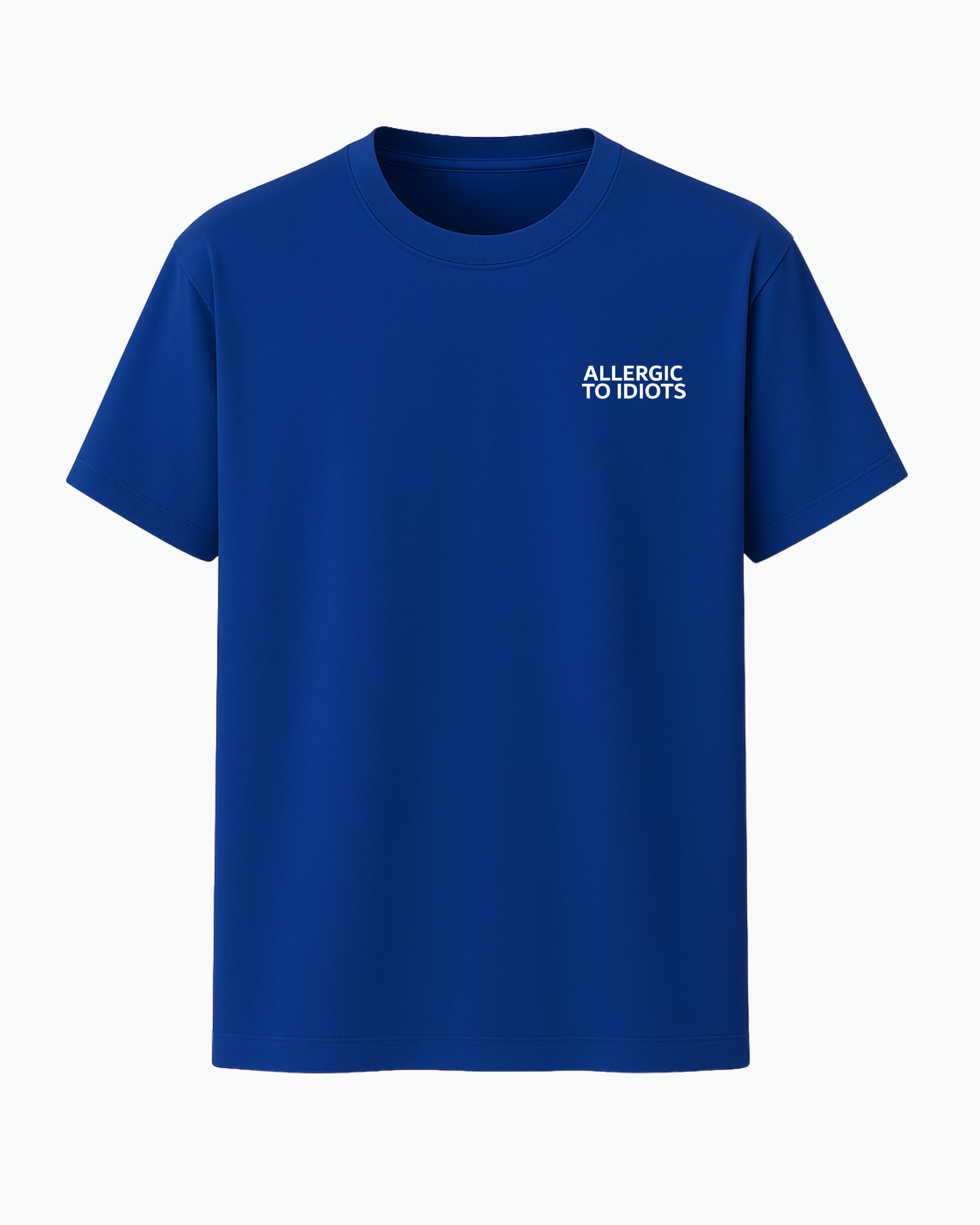 Allergic to Idiots T-shirt