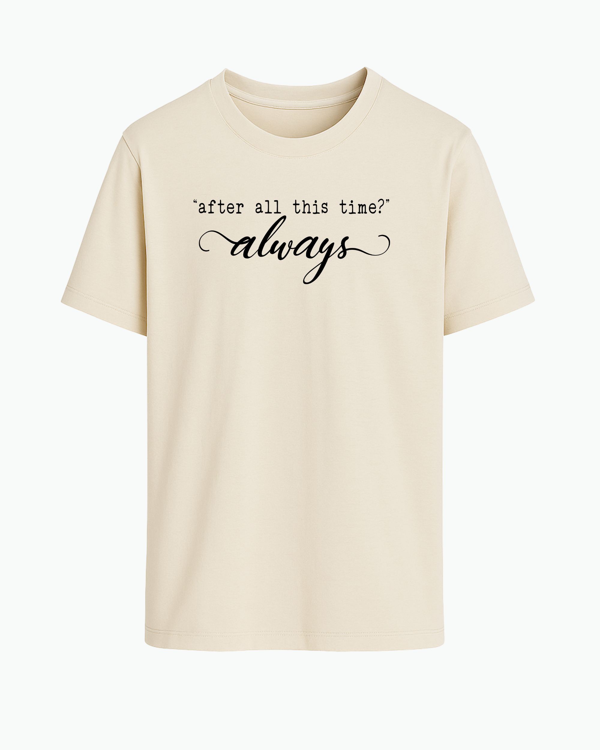 Harry Potter x After all this time?" T-shirt