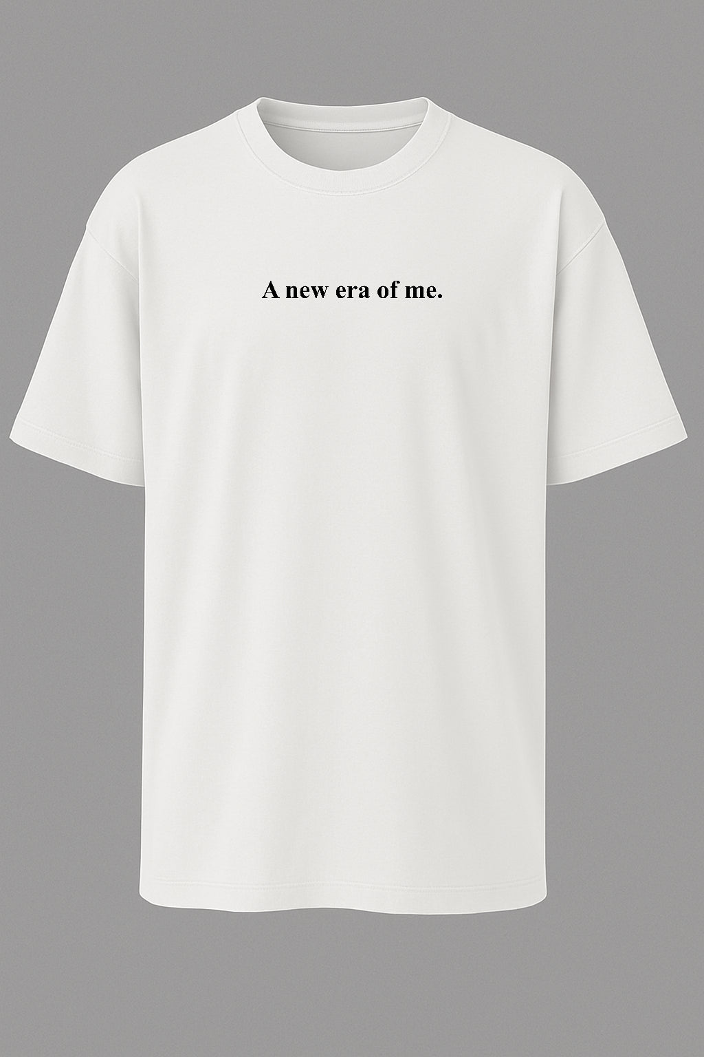 A New Era of Me T-shirt