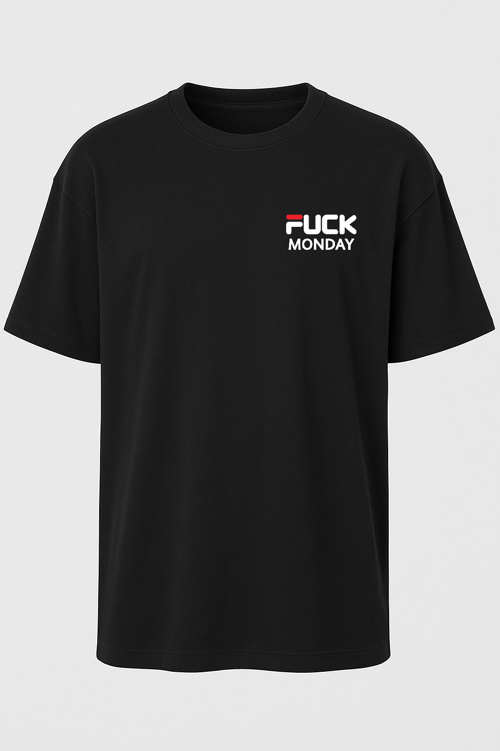 F*ck Monday T-shirt