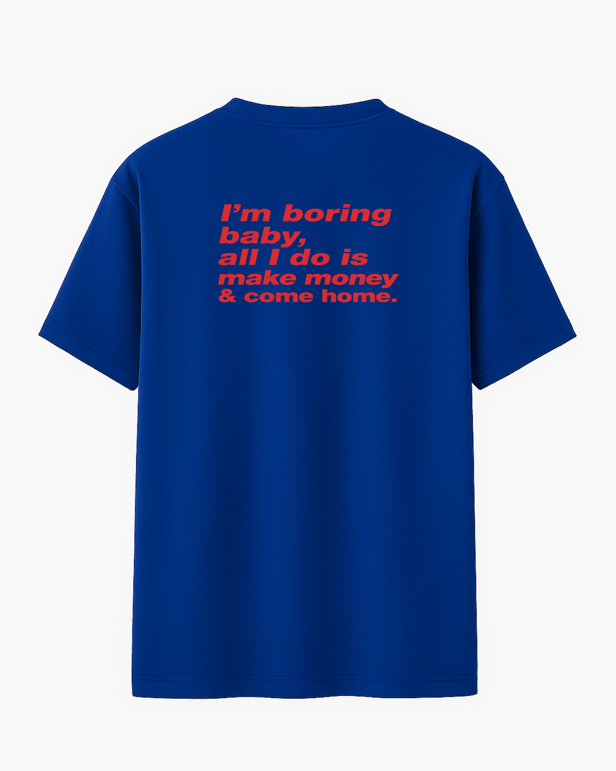 All I Do Is Make Money T-shirt