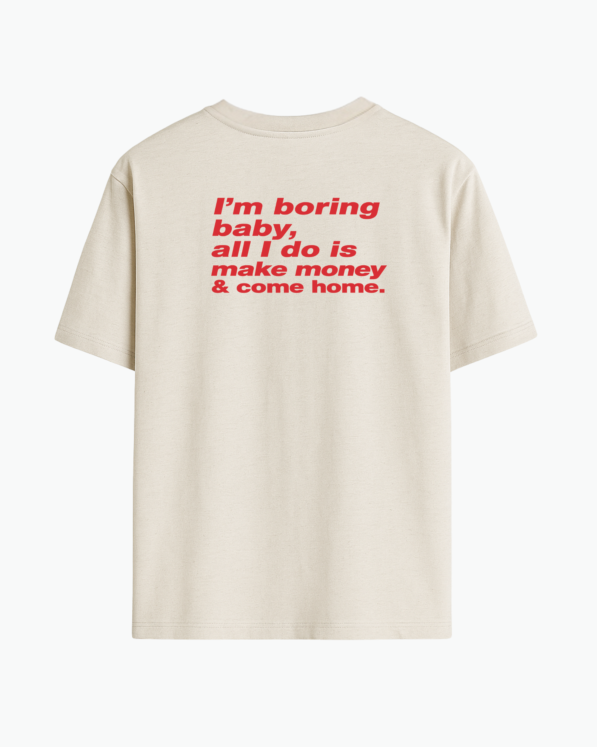 All I Do Is Make Money T-shirt