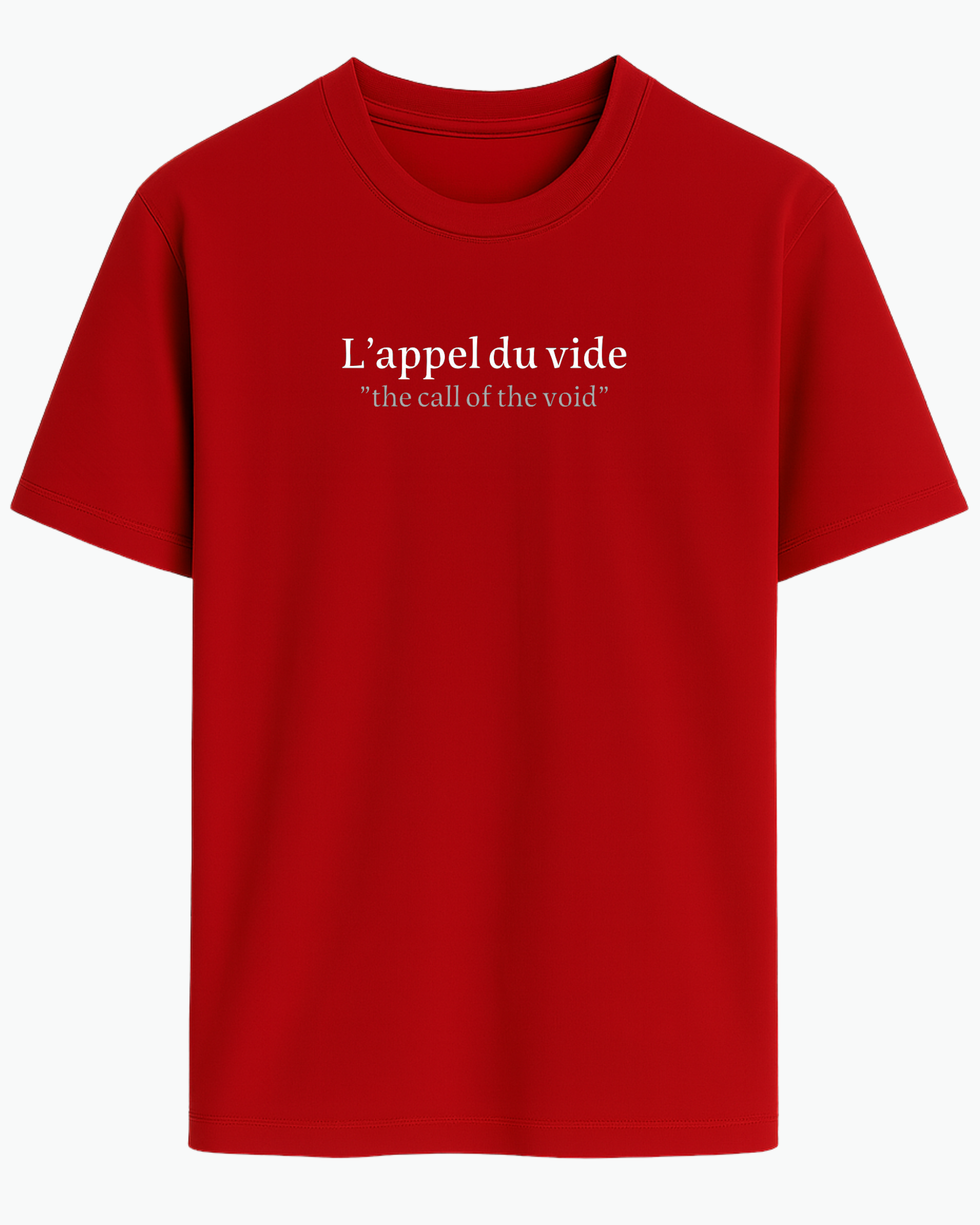 L’appel du Vide Tişört