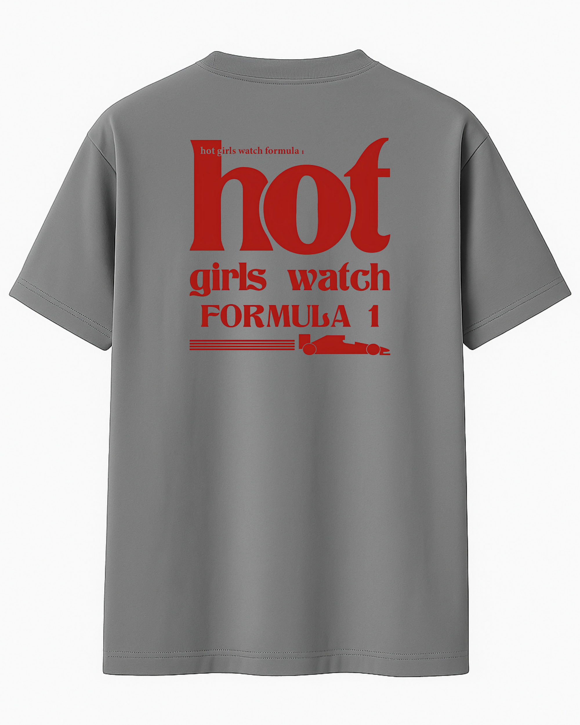 F1 x Hot Girls Watch Formula 1 T-shirt