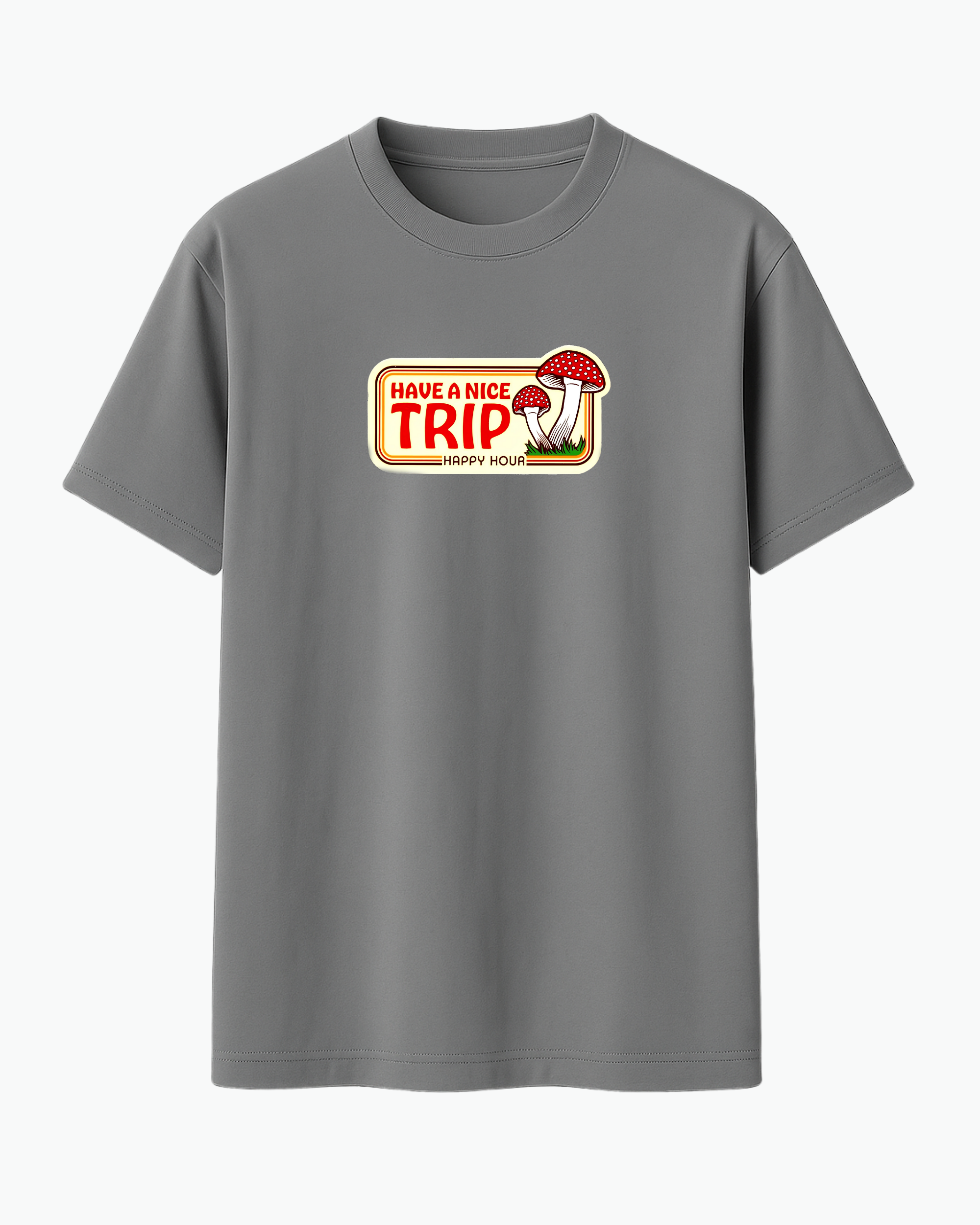 Have a Nice Trip T-shirt – Happy Hour